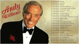 Andy Williams Greatest Hits Full Album - Best Of Andy Williams Songs