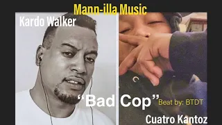 Bad Cop •Kardo Walker, Cuatro Kantoz (Audio)