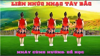 LIÊN KHÚC NHẠC TÂY BẮC/ DÂN VŨ CÙNG HƯỚNG DỄ HỌC-MỚI-ĐẸP-LẠ