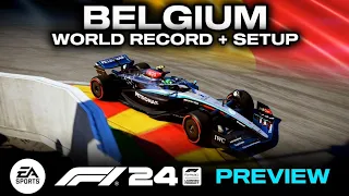 F1 24 Preview Belgium World Record + Setup - 1.40.197