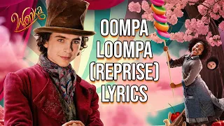 Oompa Loompa (Reprise) Lyrics (From "Wonka") Hugh Grant