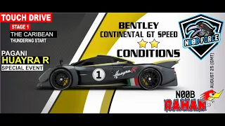 Pagani Huayra R | Special Event | Stage 1 | Asphalt 9 | 2 Star All Conditions | TD | Noob Force