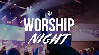 New Life Church I Worship Night I September 18, 2022