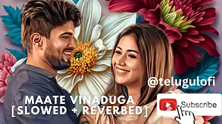 Maate vinaduga song | perfect + slowed and reverbed 💖 | Taxiwala movie | #lovesong #trending #short