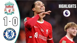 Liverpool 1- 0 Chelsea | Carabao Cup Final 2024 | Extended Highlights