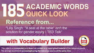 185 Academic Words Quick Look Ref from ""A seat at the table" isn't [...] for gender equity, TED"