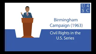 Birmingham Campaign 1963: Challenging Segregation - Civil Rights in the U.S. | Academy 4 Social ...