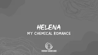 My Chemical Romance - Helena (Lyrics Video)