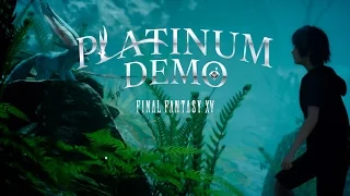 Platinum Demo - Final Fantasy XV Full (Japanese VO/ENG Sub)