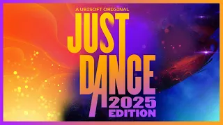 JUST DANCE 2025 Edition SONG LIST | My Guesses