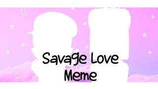 Savage Love Meme || Countryhumans || The Memories part 2