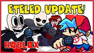 ETELED UPDATE! 3 NEW ANIMATIONS! (Roblox Funky Friday)