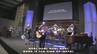 The First Noel GBC Worship - Key of C