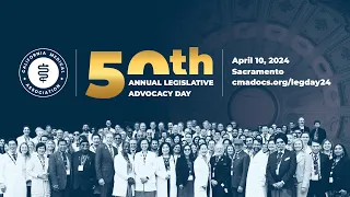 Register Now for CMA's 50th Legislative Advocacy Day!