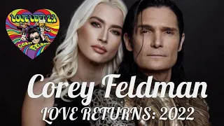 Corey Feldman - Love Returns 2022