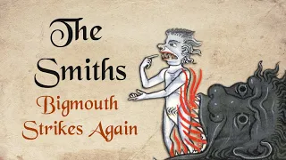 The Smiths - Bigmouth Strikes Again (Medieval Style Cover, Bardcore)