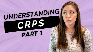 [PART 1] Understanding CRPS: The Truth About it’s Neurobiology and Effective Treatments