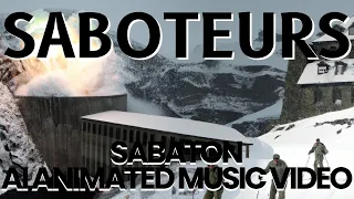 Saboteurs By Sabaton But It's An Animated AI Music Video