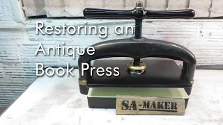 How to restore an Antique Book Press