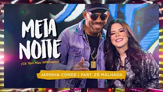 Japinha Conde  Zé Malhada - Meia-Noite (Ce Tem Meu Whatsapp) | EP Piseiros