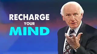 Jim Rohn - Recharge Your Mind - Best Motivational Speech Video