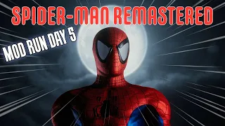 Spiderman Remastered Mod Run Day 5
