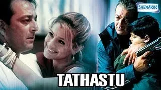Tathastu - Part 1 Of 12 - Sanjay Dutt - Amisha Patel - Superhit Bollywood Movies