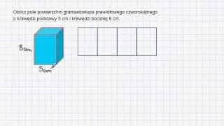 Pole powierzchni graniastosłupa prawidłowego czworokątnego