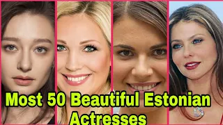 Most 50 Beautiful Estonian Actresses 2022 Top Beautiful Estonian Female Actresses Beautiful Actresse