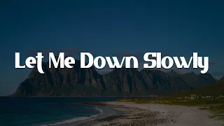 Let Me Down Slowly, Heat Waves, Infinity (Lyrics) - Alec Benjamin