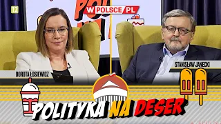 POLITYKA NA DESER | Dorota Łosiewicz i Stanisław Janecki (26.03.2024)