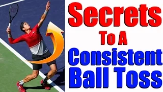 The Secret To A Consistent Ball Toss - Tennis Serve Technique - The Lab #5