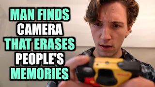 Man Finds Camera That ERASES PEOPLE’S MEMORIES…