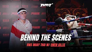 Behind The Scenes at RWS Muay Thai | Owen Gillis (Masda Gym)