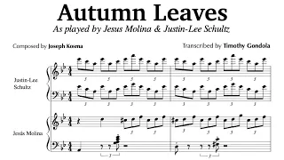 Autumn Leaves| Justin Lee Schultz & Jésus Molina (Double Piano Transcription)