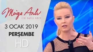 Müge Anlı ile Tatlı Sert 3 Ocak 2019 |  Perşembe