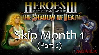 Heroes of Might and Magic III: Skip Month 1 1v7 FFA (200%) [Part 2]