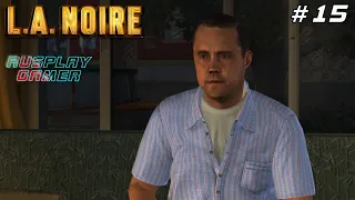 L.A. Noire (Лос-Анджелесский нуар) - Прохождение без комментариев #15