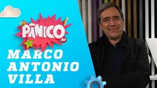 Marco Antonio Villa - Pânico - 04/06/18