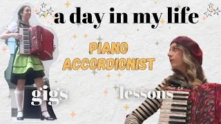 COME TO GIGS WITH ME / A Day in My Life [Piano Accordionist]