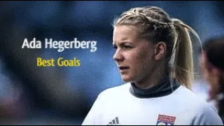 Ada Hegerberg : Best Goals !