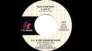 1975 HITS ARCHIVE: That’s The Way (I Like It) - KC & The Sunshine Band (a #1 record--stereo 45 ver.)