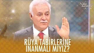 Rüya tabirlerine inanmalı mıyız? -  Nihat Hatipoğlu ile Dosta Doğru 3 Haziran 2021