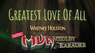 Greatest Love Of All | Whitney Houston  | Lower Key