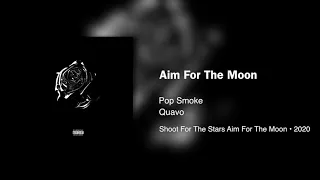 Pop Smoke - Aim For The Moon(ft. Quavo) • 432hz