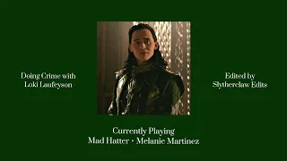 Doing crime with Loki and burning the world down together ~•~ Loki Laufeyson vibes playlist Part 3