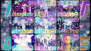 INTERNET OVERDOSE (Hololive/Nijisanji/Utaite/Vocaloid) Mashup