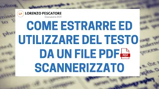 Come estrarre ed utilizzare del testo da un file PDF scannerizzato - Gratis