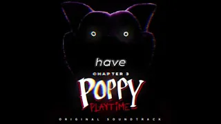 poppy playtime chapter 3 (sleep well)🎧
