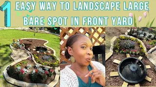 1 EASY Way to Landscape a Large BARE SPOT in Front Yard|No Dig Landscape Edging|Spring 🪻🦋💕💚